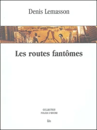 Les routes fantômes