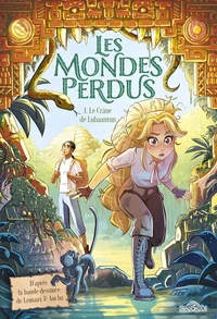 Les Mondes perdus - Tome 1 Le Crâne de Lubaantun