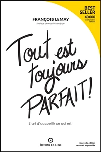 Tout est toujours parfait !