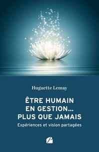 Etre humain en gestion... plus que jamais
