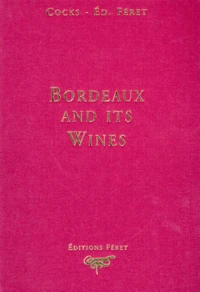 Bordeaux And Its Wines. Fifteenth Edition