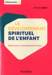 Le développement spirituel de l'enfant
