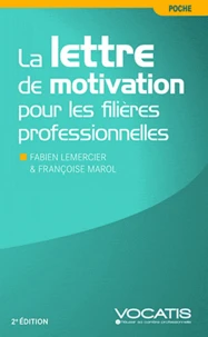 La lettre de motivation pour les filières professionnelles
