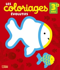 Les coloriages évolutifs 3 ans +