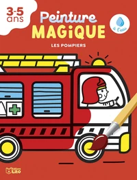 Peinture magique à l'eau - Les pompiers