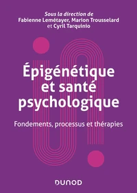 Epigénétique et santé psychologique