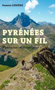 Pyrénées sur un fil