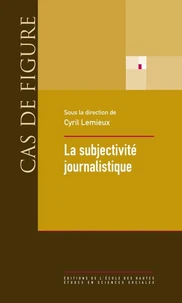 La subjectivité journalistique