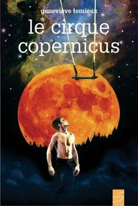 Le cirque copernicus