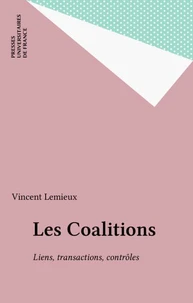LES COALITIONS. Liens, transactions et contrôles