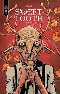 Sweet Tooth Tome 3