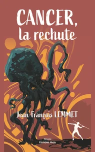 Cancer, la rechute