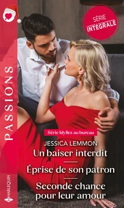 Un baiser interdit ; Eprise de son patron ; Seconde chance pour leur amour