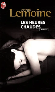 Les heures chaudes