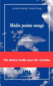 Médée poème enragé