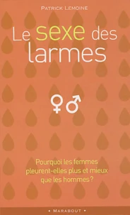 Le sexe des larmes