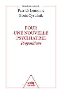 Pour une nouvelle psychiatrie