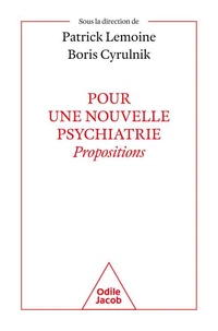 Pour une nouvelle psychiatrie