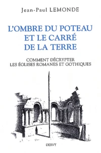 L'ombre du poteau et le carré de terre