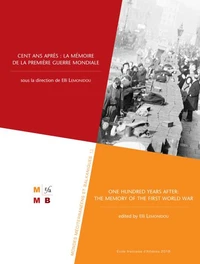 Cent ans après : la mémoire de la Première Guerre mondiale