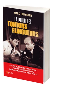 La philo des tontons flingueurs