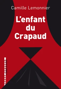 L'enfant du crapaud et autres contes impitoyables