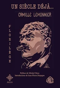 Un Siecle, Deja... Camille Lemonnier