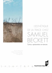 L'esthétique de la trace chez Samuel Beckett