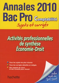 Activités professionnelles de synthèse Economie-Droit Bac Pro Comptabilité