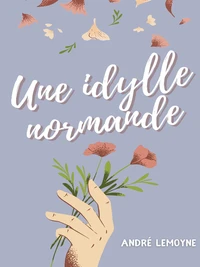 Une idylle normande