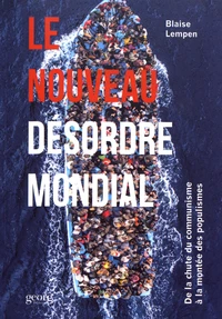 Le nouveau désordre mondial