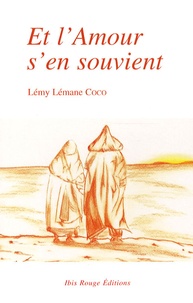 Lémy Lémane Coco - Et l'Amour s'en souvient.