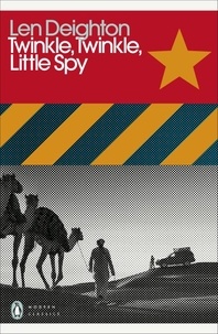 Len Deighton - Twinkle, Twinkle, Little Spy.
