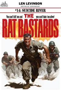 The Rat Bastards #14: Suicide River