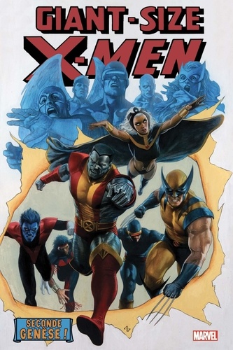 Giant-Size X-Men. Seconde génèse !