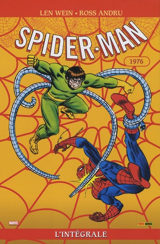Len Wein - Spider-Man l'Intégrale  : 1976.