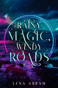 Lena Abram - Rainy Magic, Windy Roads - Dominions, #1.