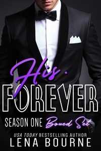  Lena Bourne - His Forever Series Books 1-10 - HIS FOREVER.