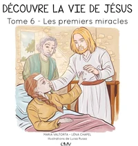 Les premiers miracles