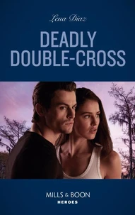 Deadly Double-Cross