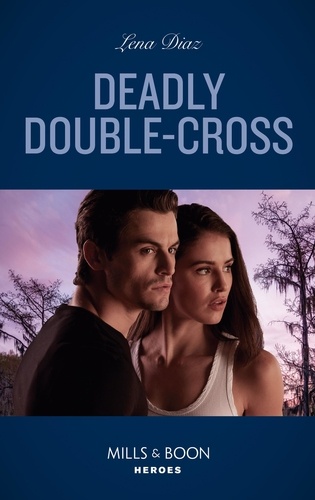 Lena Diaz - Deadly Double-Cross.