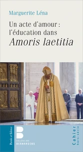 Eduquer, un acte d'amour