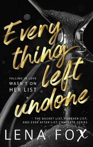 Everything Left Undone