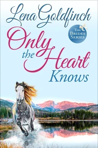 Only The Heart Knows