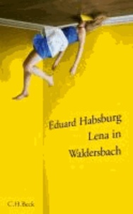 Lena in Waldersbach - Eine Erzählung.