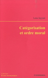 Lena Jayyusi - Catégorisation et ordre moral.