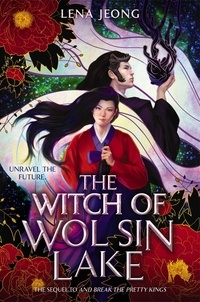 Lena Jeong - The Witch of Wol Sin Lake.