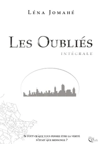 Les oubliés Intégrale