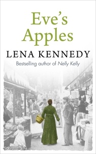 Lena Kennedy - Eve's Apples - A charming tale of love and devotion against all odds.