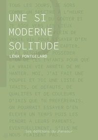 Une si moderne solitude